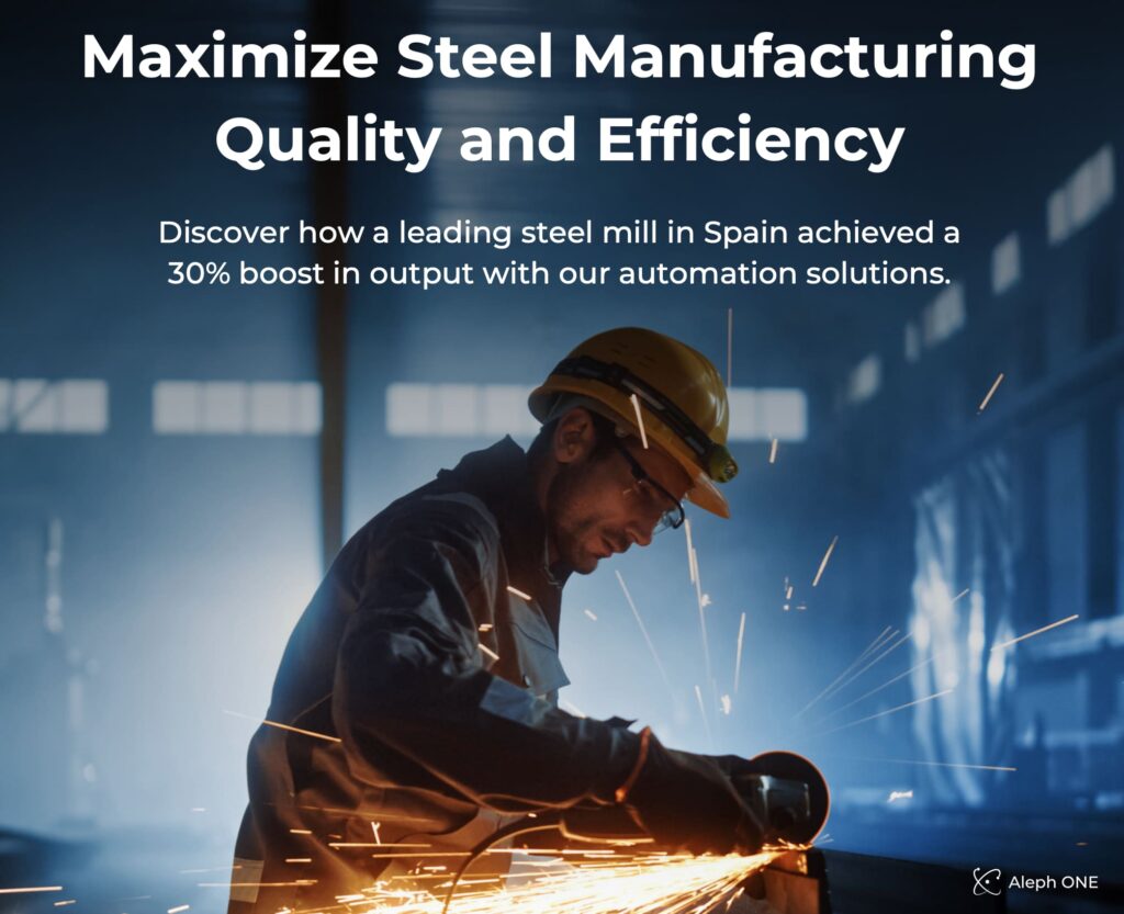 Maximize Steel Manufacturing Quality and Efficiency